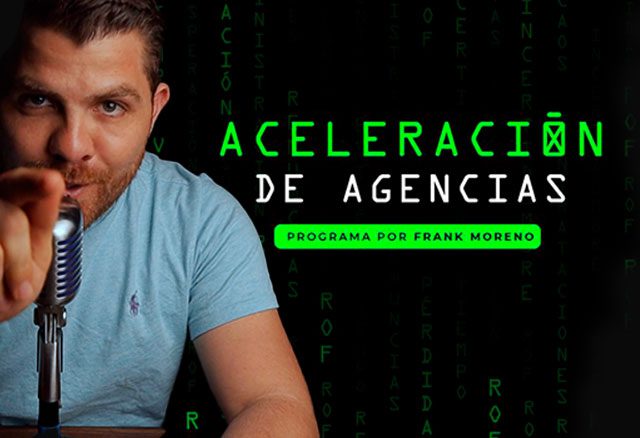 aceleracion de agencias de frank moreno 6538da9e32b54