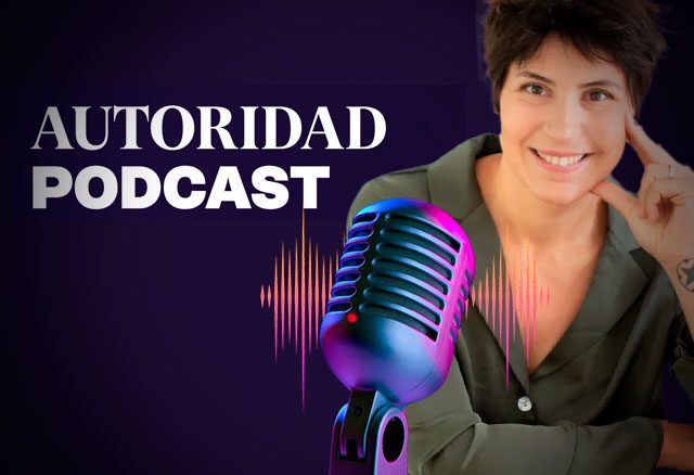 Autoridad Podcast de Emma Llensa 1 autoridad podcast de emma llensa 6538e9ebafea7