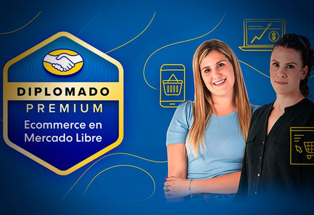 diplomado premium en ecommerce en mercado libre 6538e8dc8f6c7