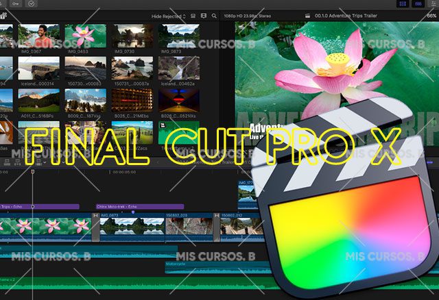 Edición de Video con Final Cut Pro X de Fran 1 edicion de video con final cut pro x de fran 6538e3369a1ad