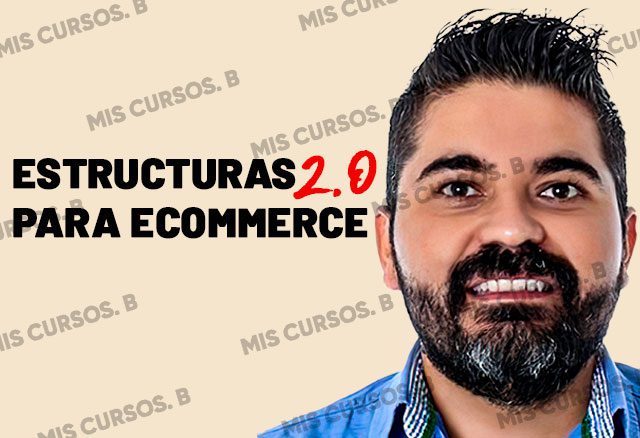 Estructuras para Ecommerce 2.0 de Raúl Valenzuela 1 estructuras para ecommerce 2 0 de raul valenzuela 6538df79bac36