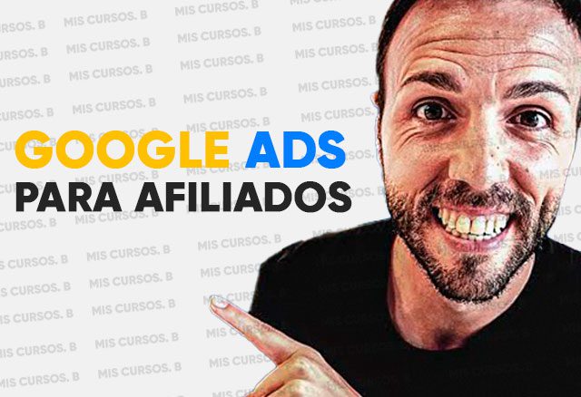 Google Ads para Afiliados de Tony Galvez 1 google ads para afiliados de tony galvez 6538dbaa88783
