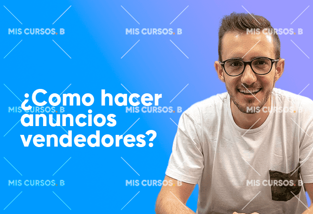 Masterclass Cómo hacer anuncios vendedores de Juan Lombana 1 masterclass como hacer anuncios vendedores de juan lombana 6538e06796272