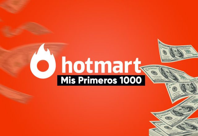 Mis Primeros 1000 con HotMart de Francisco Bustos 22 mis primeros 1000 con hotmart de francisco bustos 6538cacf98367