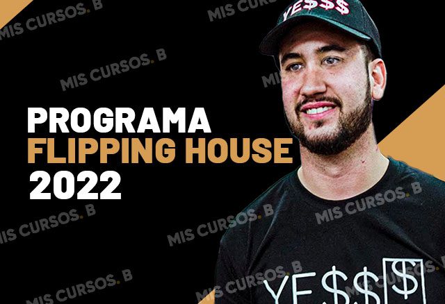 Programa Flipping House 2022 de Cesar Rivero 1 programa flipping house 2022 de cesar rivero 6538de9793218
