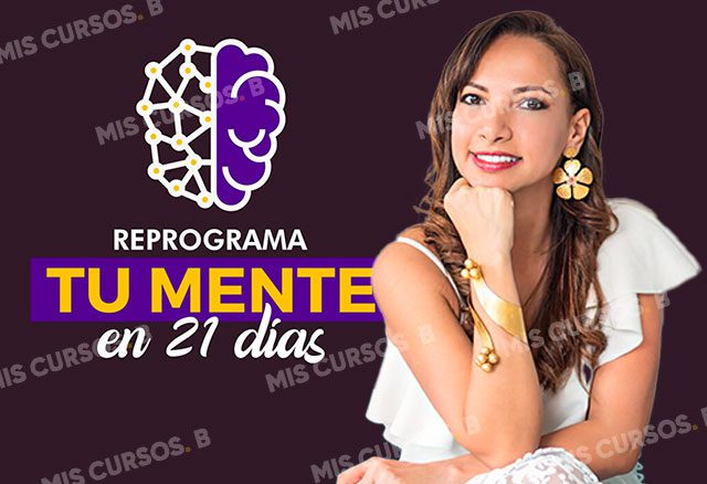 reprograma tu mente en 21 dias de monica bustamante 6538dea81a280