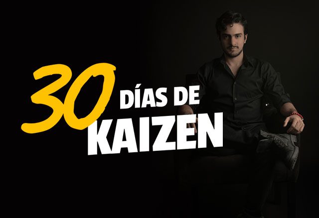 Reto 30 Días de Kaizen de Gustavo Vallejo 1 reto 30 dias de kaizen de gustavo vallejo 6538d9a5c0b99