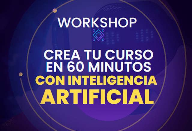workshop crea tu curso en 60 minutos con inteligencia artificial 6538ea6726c63