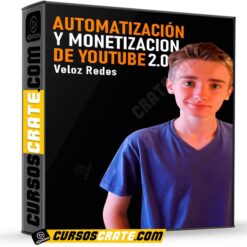 Automatización y Monetización de YouTube 2.0 de Veloz Redes