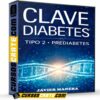 Clave Diabetes de Javier Manera