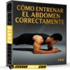 Cómo entrenar el abdomen correctamente de FHI