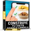Construye tu dieta de Oswald Candela
