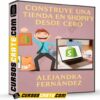 Construye una tienda en Shopify desde cero de Alejandra Fernández