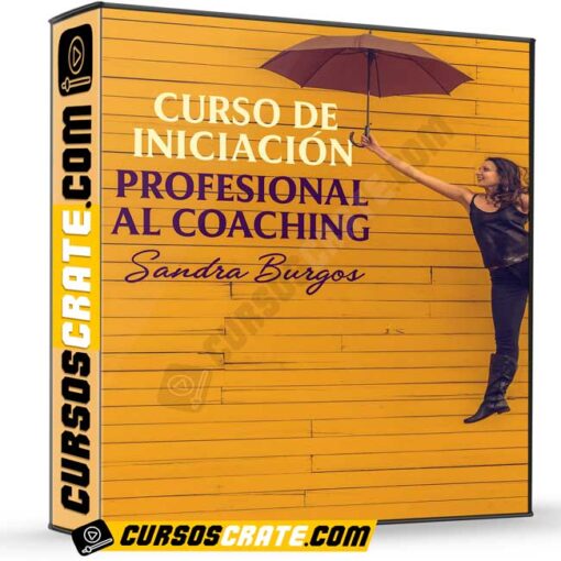 Curso de Iniciación Profesional al Coaching de Sandra Burgos 1 curso de iniciacion profesional al coaching de sandra burgos 698165c997173