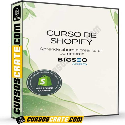 Curso de Shopify de BigSeo Academy 1 curso de shopify de bigseo academy 697ffd68c7452