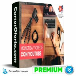 Curso Estratégico Para Crecer Y Monetizar Youtube de Vilma Nuñez
