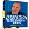 Curso Experto en Adelgazamiento con PNL, Regresiones y Grupos de Iván Lentijo