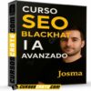 Curso SEO BlackHat IAvanzado de Josma