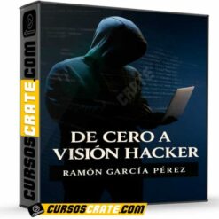 De cero a visión hacker de Ramón García Pérez