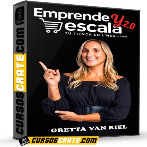 Emprende y Escala 2.0 – Gretta Van Riel de Gretta Van Riel 1 emprende y escala 2 0 gretta van riel de gretta van riel 6980006d36a1e