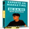 Experto en Marketing de 0 a 100 de Iker Mengibar