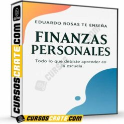 Finanzas Personales – Eduardo Rosas de Eduardo Rosas