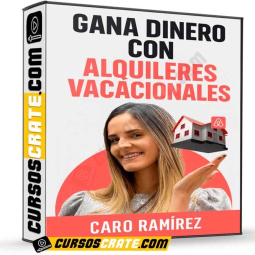 Gana dinero con alquileres vacacionales de Caro Ramírez 1 gana dinero con alquileres vacacionales de caro ramirez 697ffdd4c8322