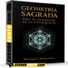 Geometría Sagrada Para el Despertar de la Consciencia de Monique Domoulin