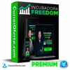 Incubadora Freedom de Titto Galvez
