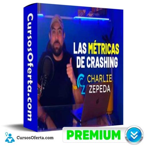 Las Métricas de Crashing de Charlie Zepeda 1 las metricas de crashing de charlie zepeda 69800c1e7ea2e