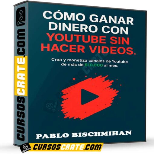 Método Youtube de Pablo Bischmihan 1 metodo youtube de pablo bischmihan 697ffec436ba7