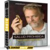 Salud Prohibida de Andreas Kalcker