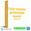 Taller Anuncios Psicología Inversa de Nico Seoane